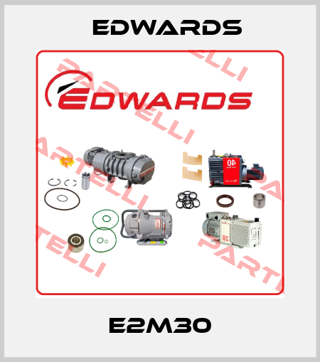 E2M30 Edwards