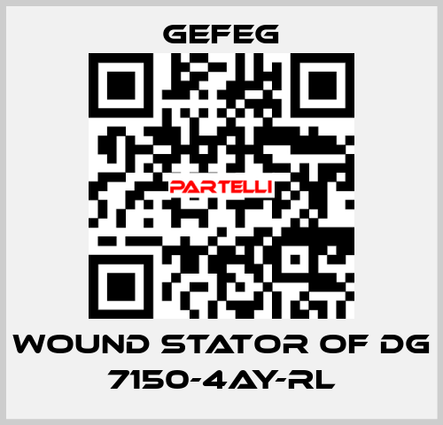 wound stator of Dg 7150-4AY-RL Gefeg