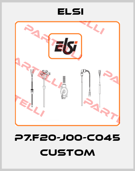 P7.F20-J00-C045 custom Elsi