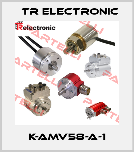 K-AMV58-A-1 TR Electronic