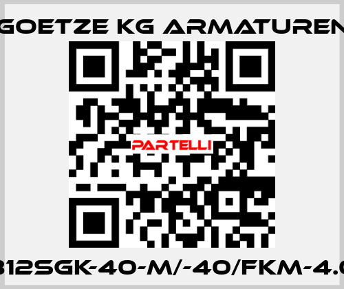 812sGK-40-m/-40/FKM-4.0 Goetze KG Armaturen