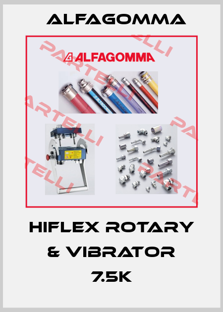 HIFLEX ROTARY & VIBRATOR 7.5K Alfagomma
