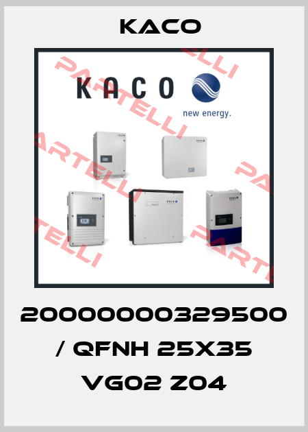 20000000329500 / QFNH 25x35 VG02 Z04 Kaco