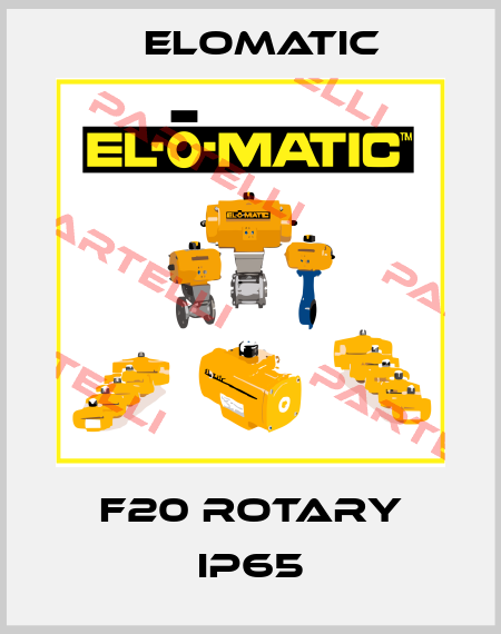 F20 ROTARY IP65 Elomatic
