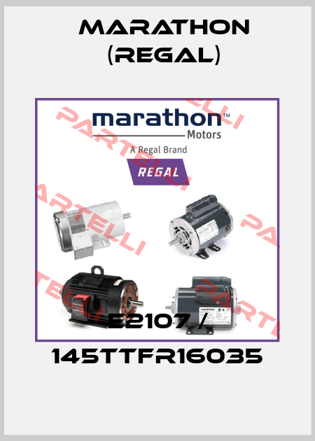E2107 / 145TTFR16035 Marathon (Regal)