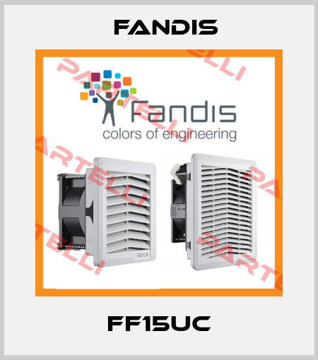 FF15UC Fandis