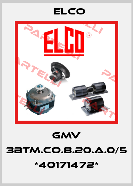 GMV 3BTM.CO.8.20.A.0/5 *40171472* Elco