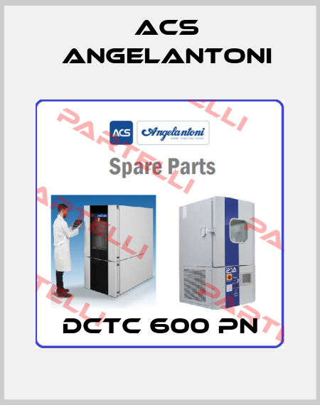 DCTC 600 PN ACS Angelantoni