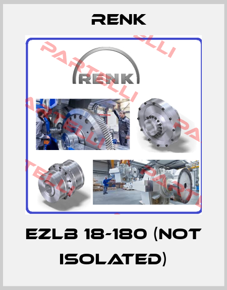 EZLB 18-180 (not isolated) Renk