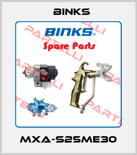 MXA-S25ME30 Binks