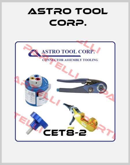 CET8-2 Astro Tool Corp.