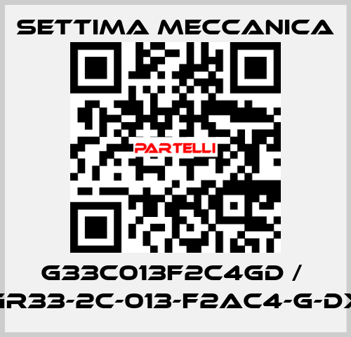 G33C013F2C4GD /  GR33-2C-013-F2AC4-G-DX Settima Meccanica
