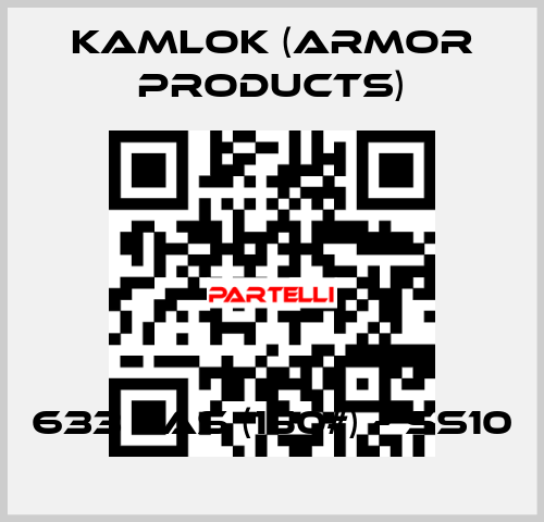 633 LAS (150#) – SS10 KAMLOK (Armor Products)