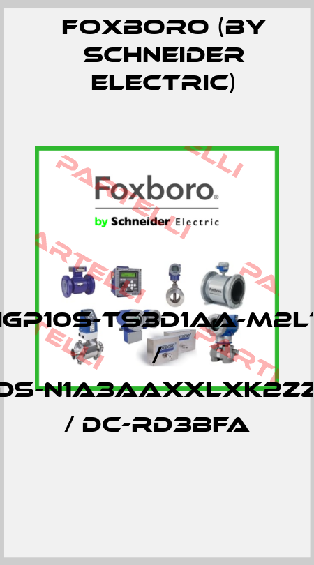 IGP10S-TS3D1AA-M2L1 / DS-N1A3AAXXLXK2ZZ / DC-RD3BFA Foxboro (by Schneider Electric)