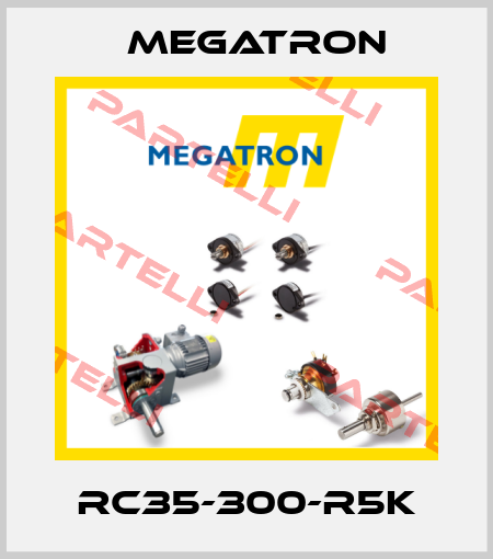 RC35-300-R5K Megatron
