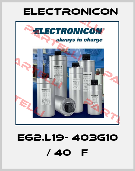 E62.L19- 403G10 / 40 µF Electronicon