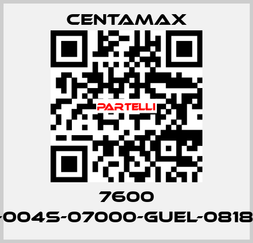 7600 ----004S-07000-GUEL-081877 CENTAMAX