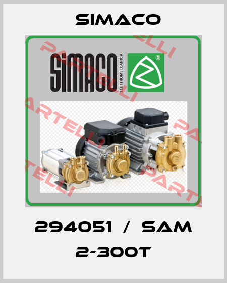 294051  /  SAM 2-300T Simaco
