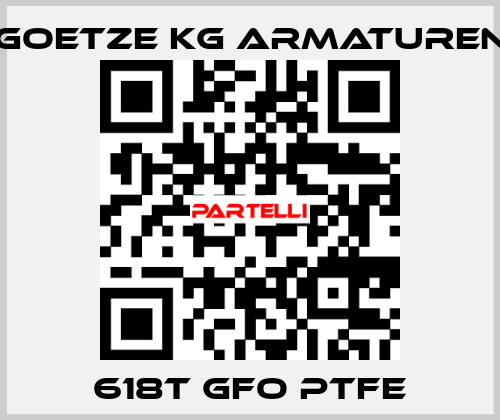 618t GFO PTFE Goetze KG Armaturen