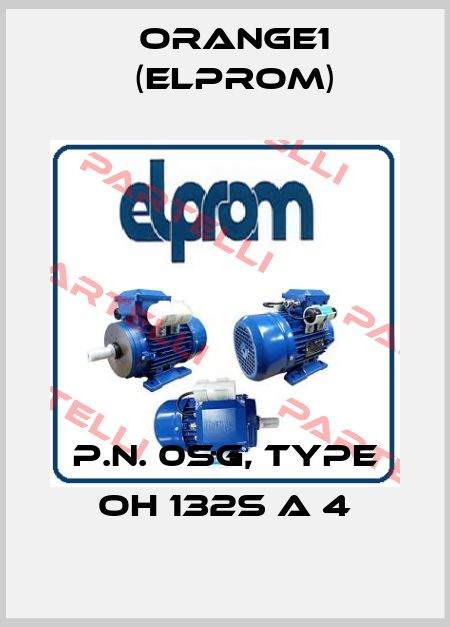 p.n. 0SG, type OH 132S A 4 ORANGE1 (Elprom)