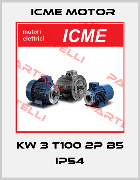 KW 3 T100 2P B5 IP54 Icme Motor