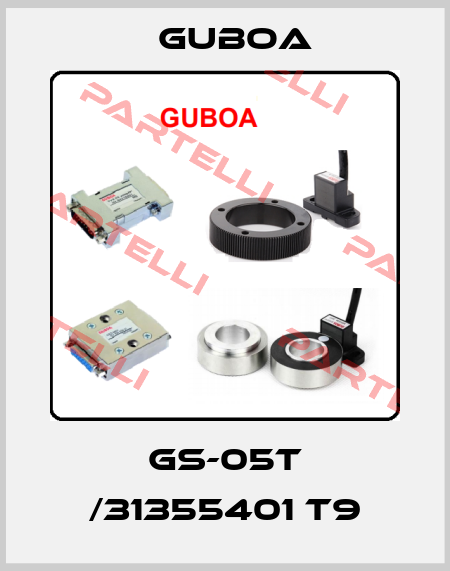 GS-05T /31355401 T9 Guboa