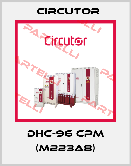DHC-96 CPM (M223A8) Circutor