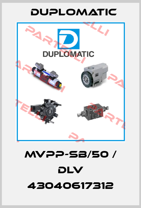 MVPP-SB/50 / DLV 43040617312 Duplomatic
