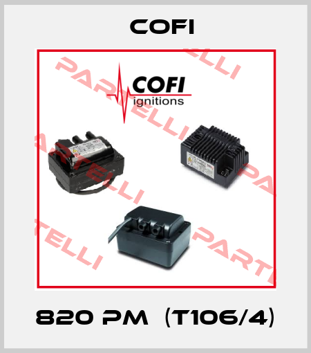 820 PM  (T106/4) Cofi