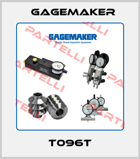 T096T Gagemaker