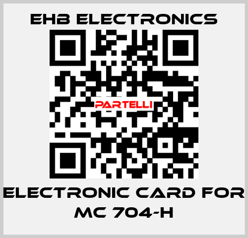 electronic card for MC 704-H ehb electronics
