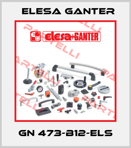 GN 473-B12-ELS Elesa Ganter