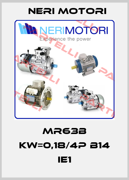 MR63B KW=0,18/4P B14 IE1 Neri Motori