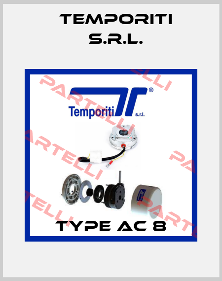 Type AC 8 Temporiti s.r.l.