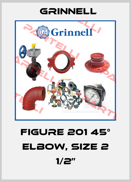 Figure 201 45° Elbow, size 2 1/2” Grinnell