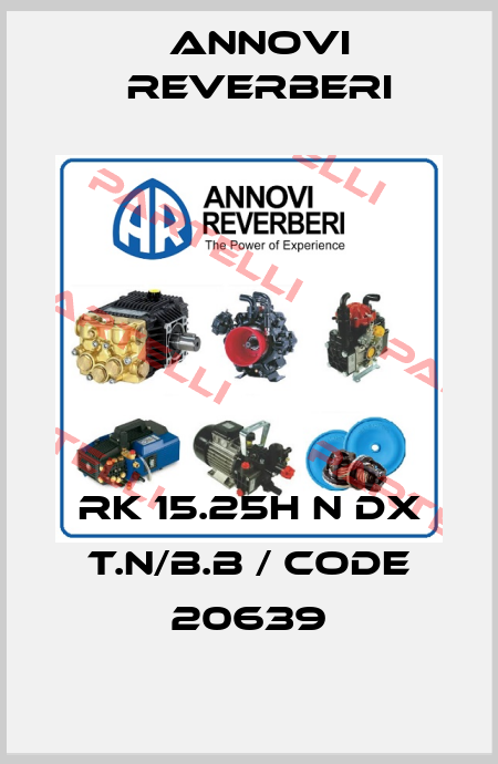 RK 15.25H N DX T.N/B.B / Code 20639 Annovi Reverberi