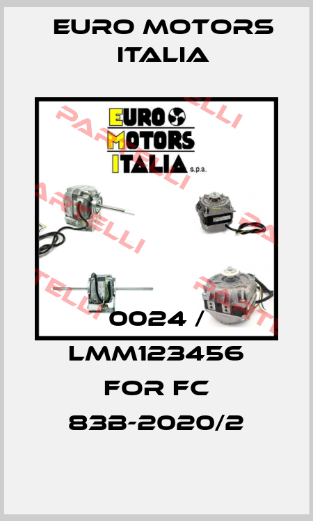 0024 / LMM123456 for FC 83B-2020/2 Euro Motors Italia