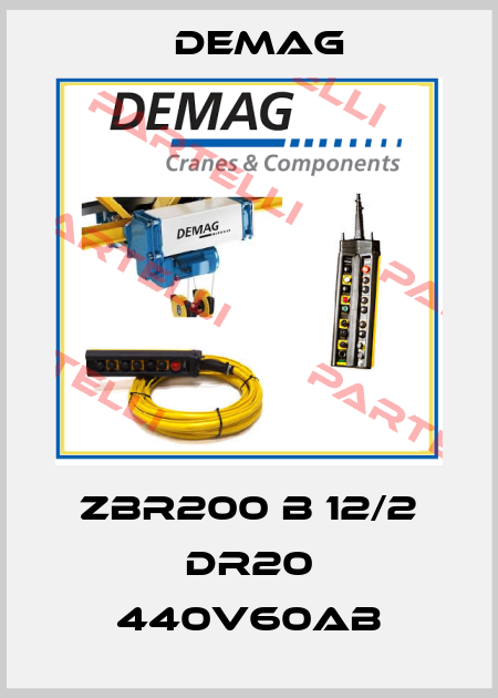 ZBR200 B 12/2 DR20 440V60AB Demag