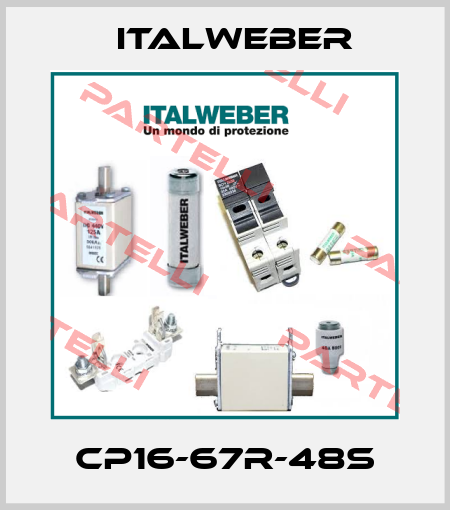 CP16-67R-48S Italweber