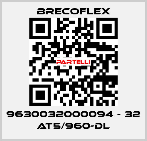 9630032000094 - 32 AT5/960-DL Brecoflex