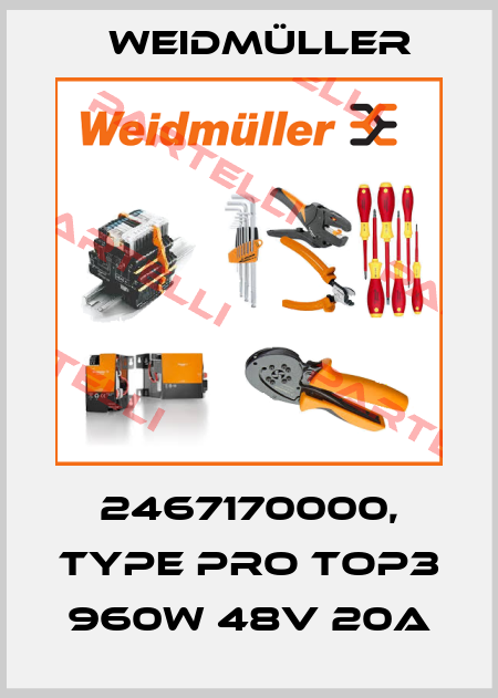 2467170000, type PRO TOP3 960W 48V 20A Weidmüller