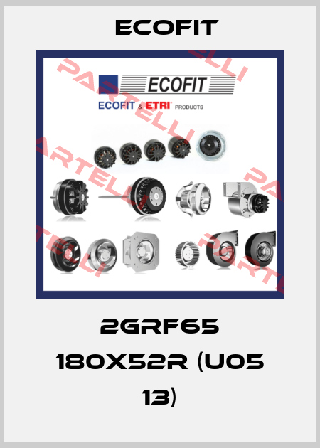 2GRF65 180x52R (U05 13) Ecofit