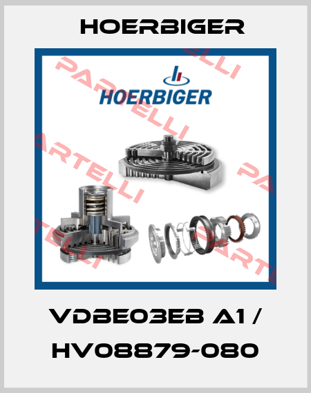 VDBE03EB A1 / HV08879-080 Hoerbiger