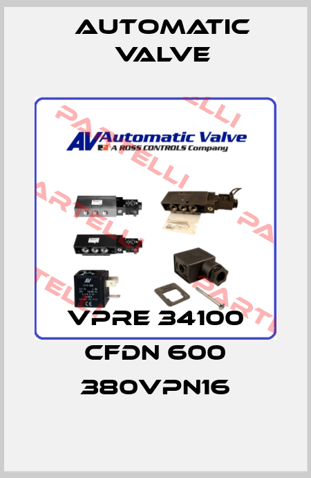 VPRE 34100 CFDN 600 380VPN16 Automatic Valve