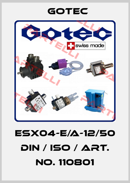 ESX04-E/A-12/50 DIN / ISO / Art. No. 110801 Gotec