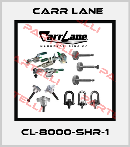 CL-8000-SHR-1 Carr Lane