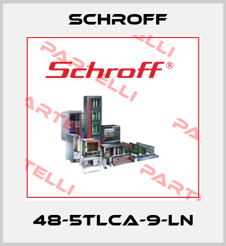 48-5TLCA-9-LN Schroff
