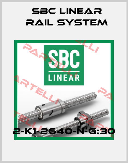 2-K1-2640-N-G:30 SBC Linear Rail System
