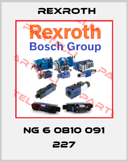 NG 6 0810 091 227 Rexroth