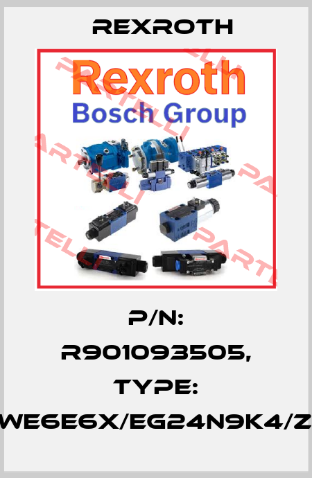 P/N: R901093505, Type: 4WE6E6X/EG24N9K4/ZV Rexroth